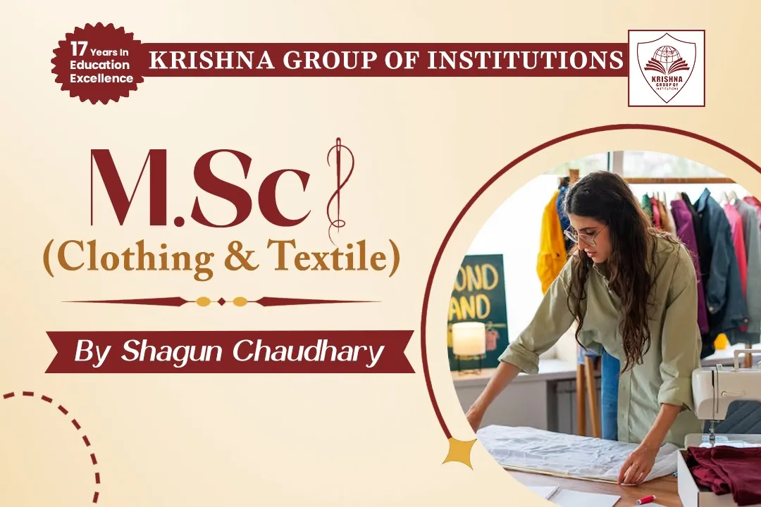 M.Sc. Home Science (Clothing & Textiles): Career Opportunities & Scope in Meerut